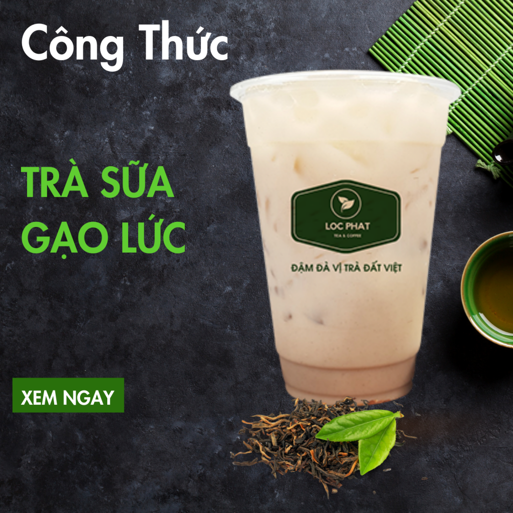 cong-thuc-pha-che-tra-sua-gao-luc